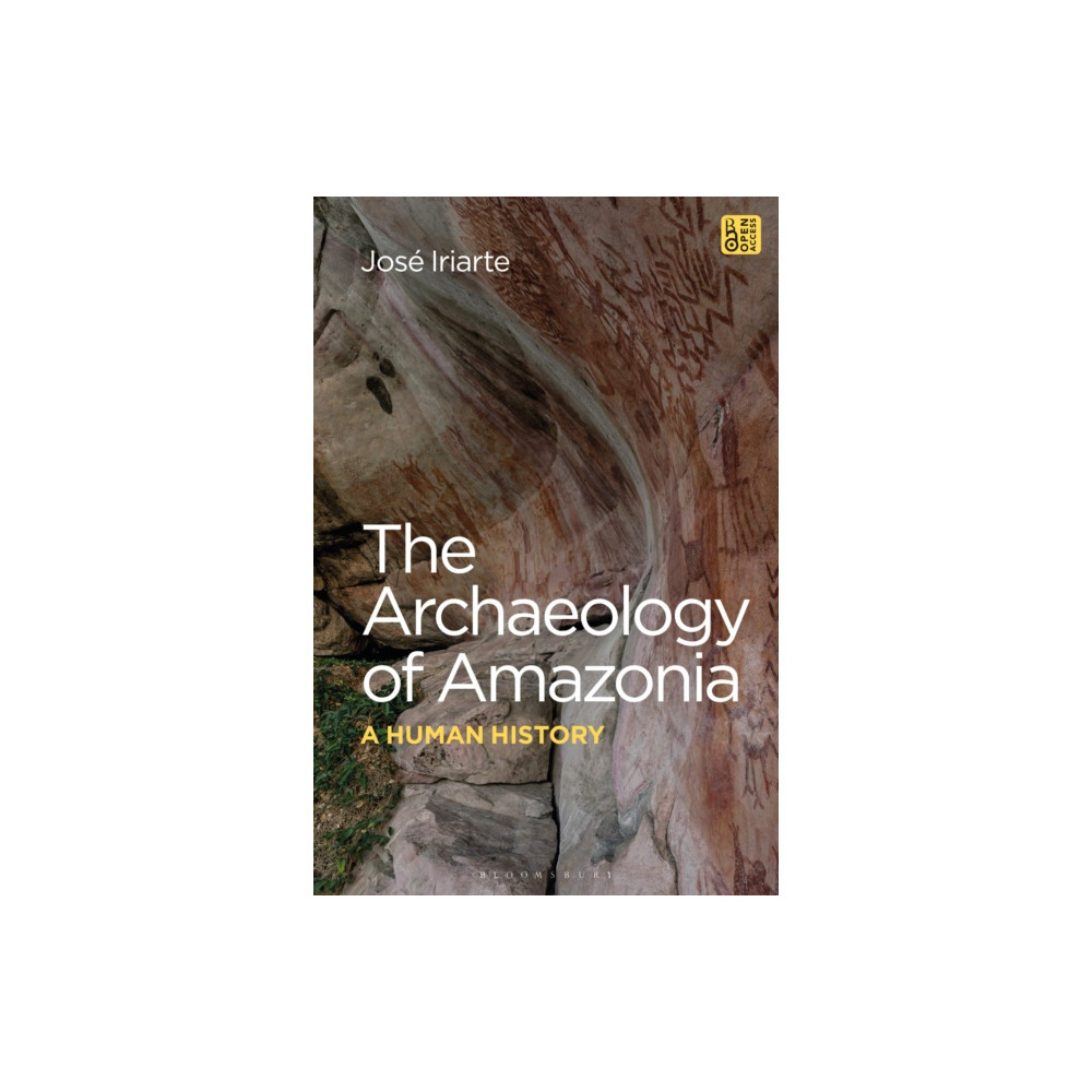 The Archaeology of Amazonia (häftad, english) Bloomsbury Publishing PLC
