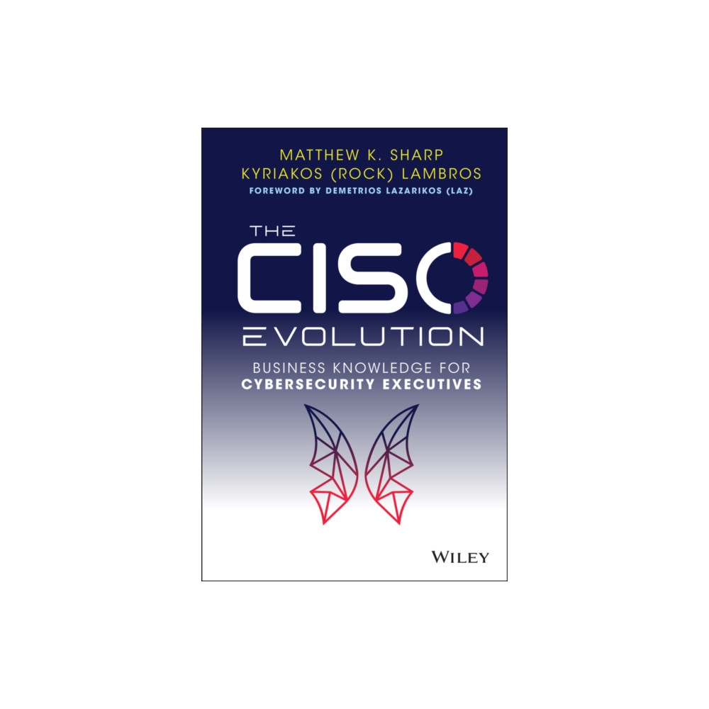The CISO Evolution (inbunden, english) John Wiley & Sons Inc
