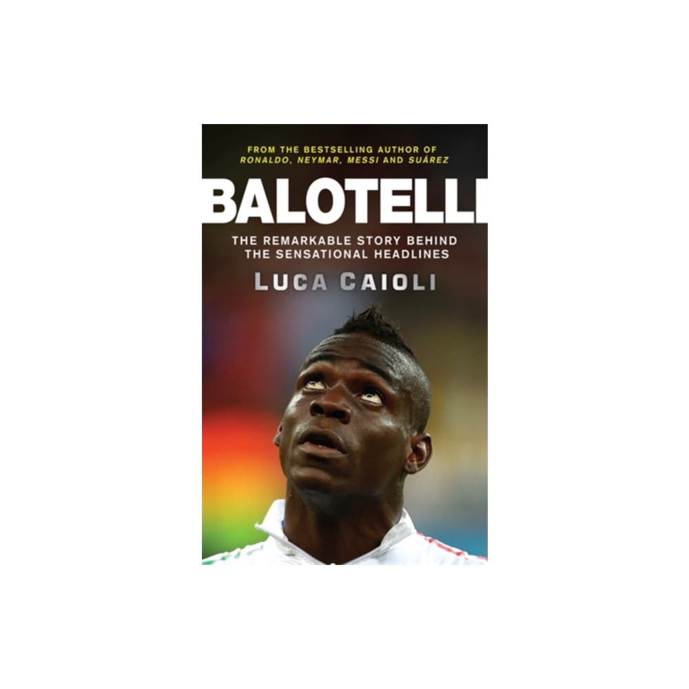 Balotelli (häftad, eng)