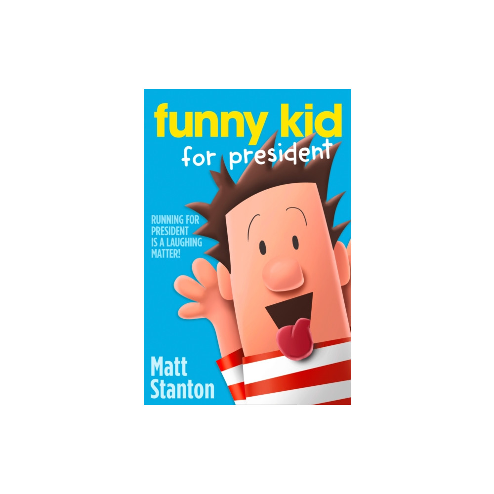 Funny Kid For President (häftad, english) HarperCollins Publishers