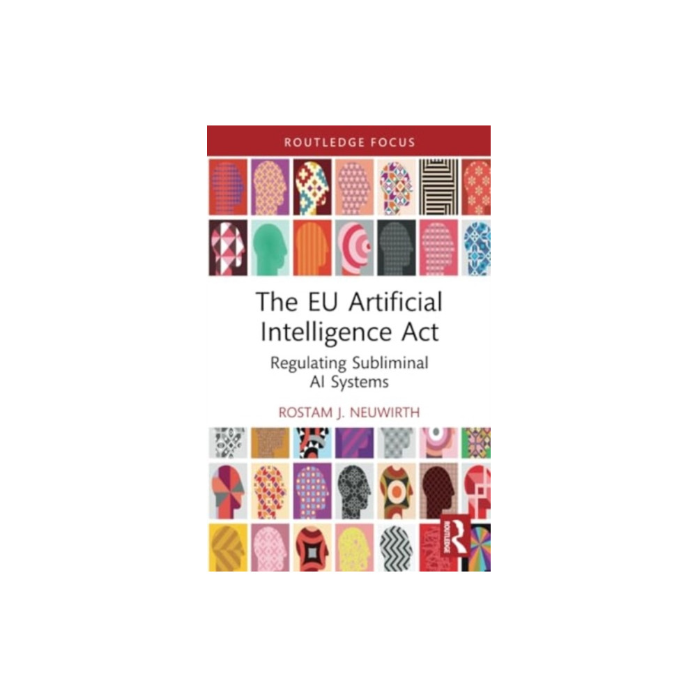 The EU Artificial Intelligence Act (häftad, english) Taylor & francis ltd