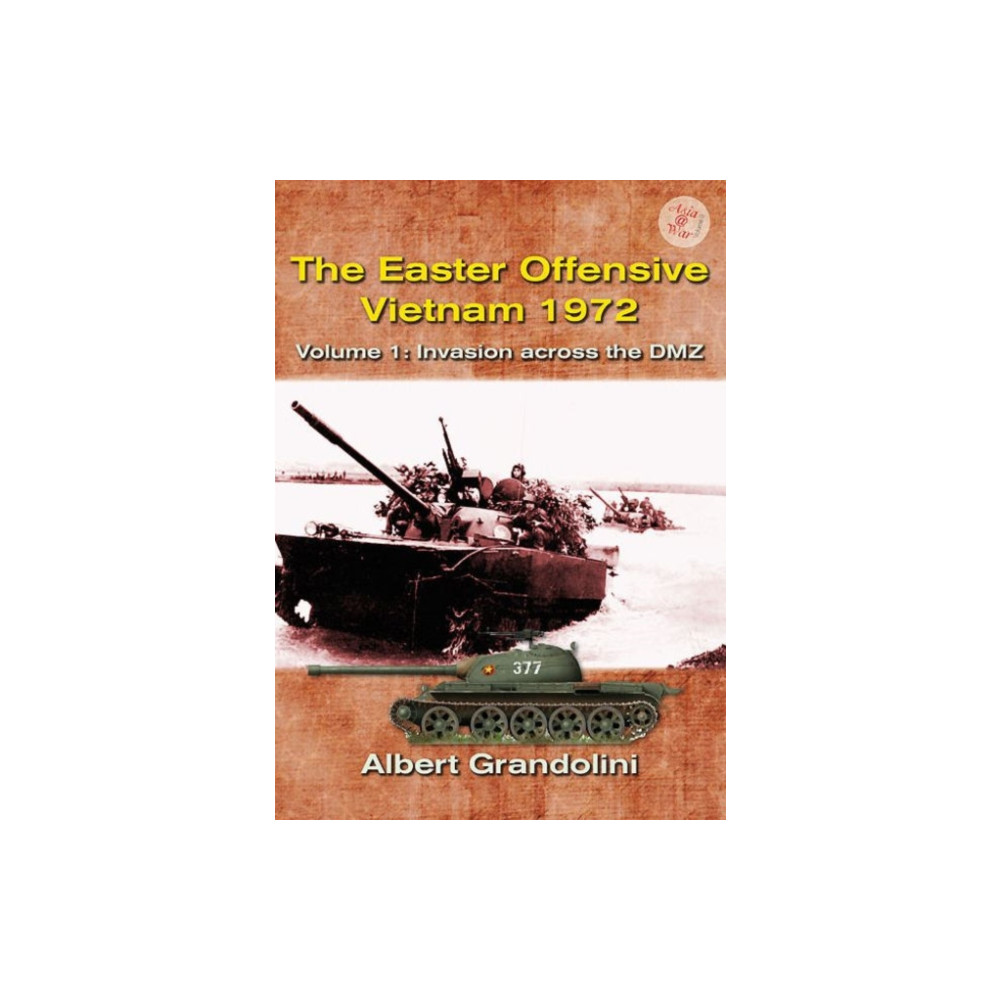 The Easter Offensive: Vietnam 1972 (häftad, eng)