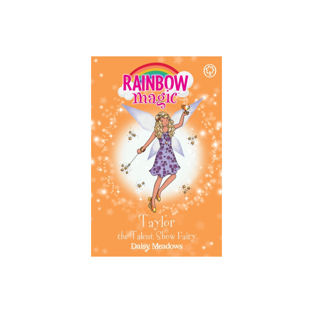 Hachette Children's Group Rainbow Magic: Taylor the Talent Show Fairy (häftad, eng)