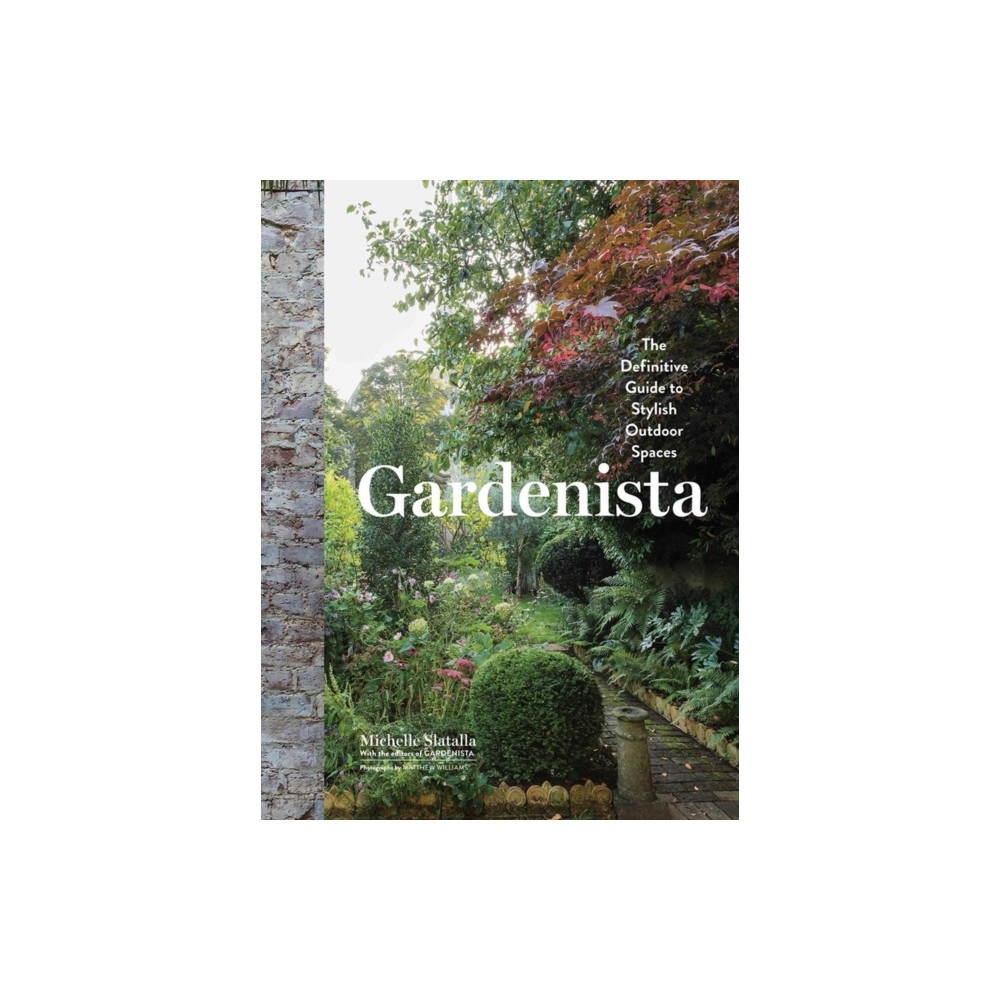 Gardenista (inbunden, english) Workman Publishing