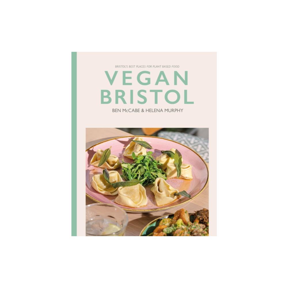 Vegan Bristol (häftad, english) Bristol Books CIC