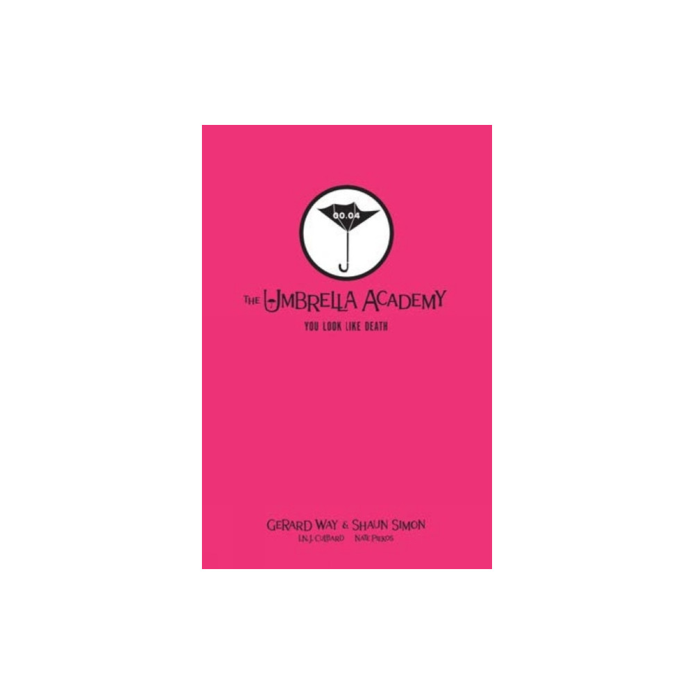 Tales from the Umbrella Academy: You Look Like Death Library Edition (inbunden, english) Dark Horse Comics,U.S.