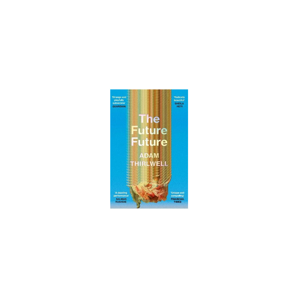 The Future Future (pocket, english) Adam Thirlwell