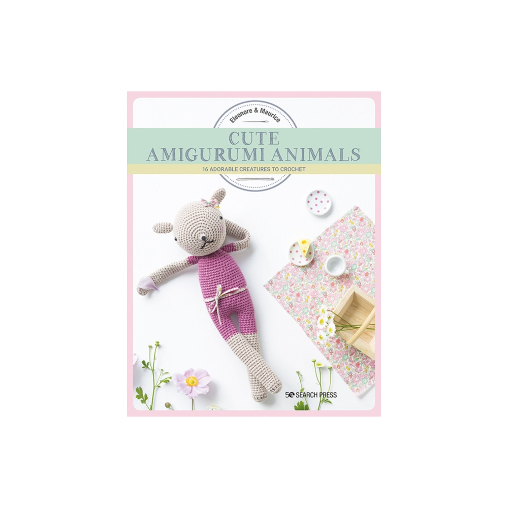 Cute Amigurumi Animals (häftad, english) Search Press Ltd