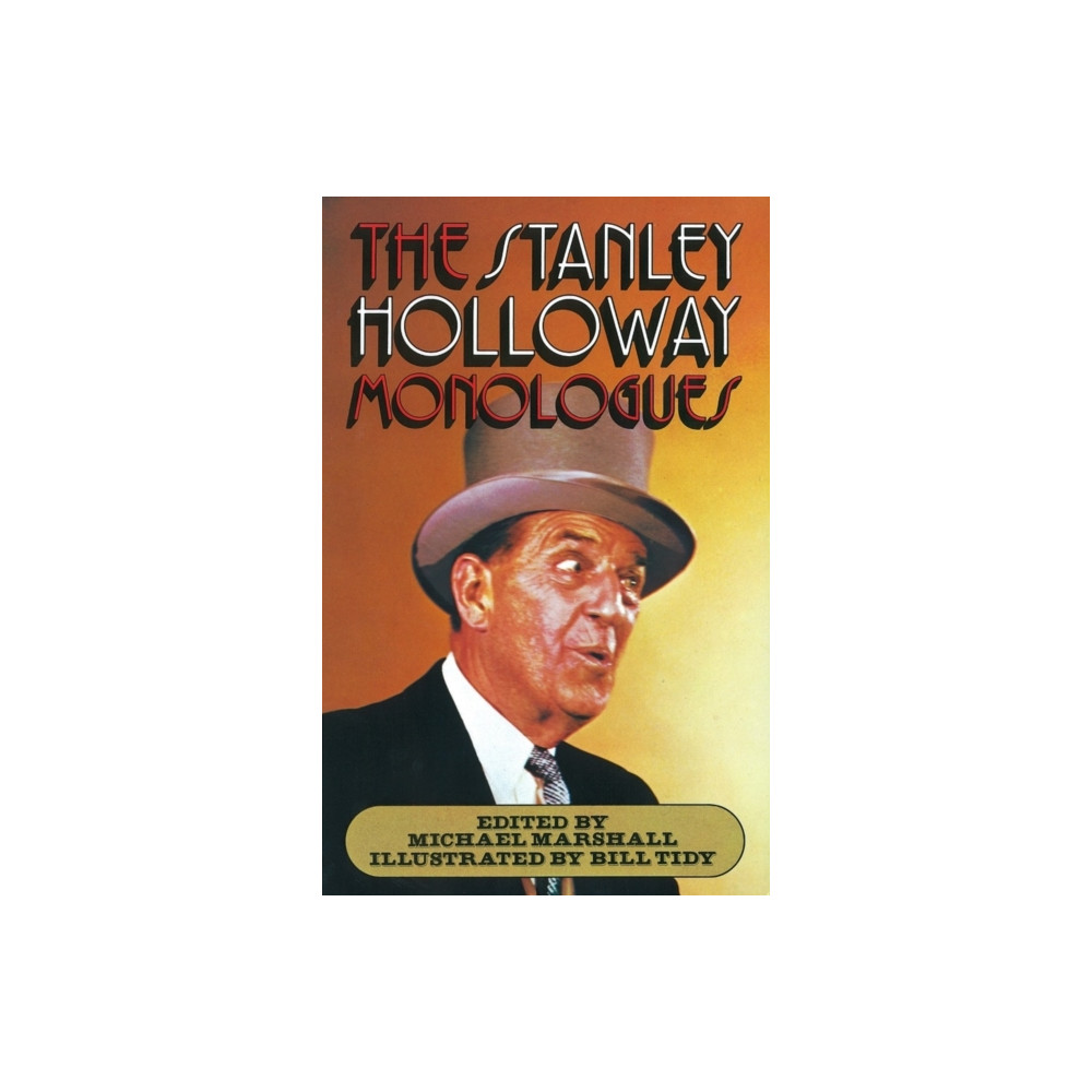 The Stanley Holloway Monologues (häftad, english) Penguin books ltd