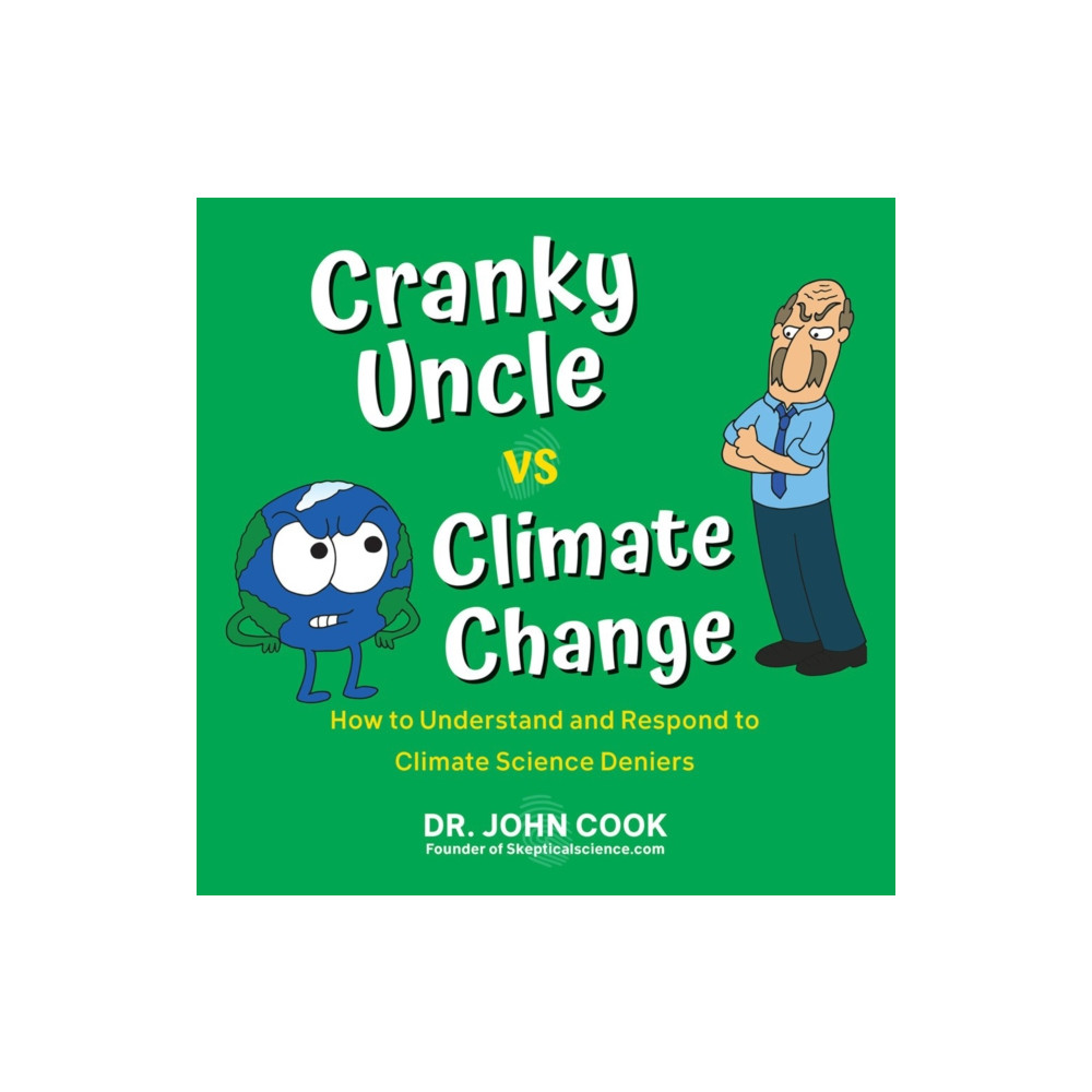 Cranky Uncle Vs. Climate Change (häftad, english) Citadel Press Inc.,U.S.