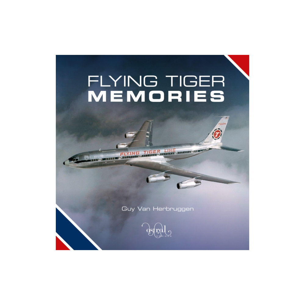 Flying Tiger Memories (inbunden, english) Astral Horizon Press