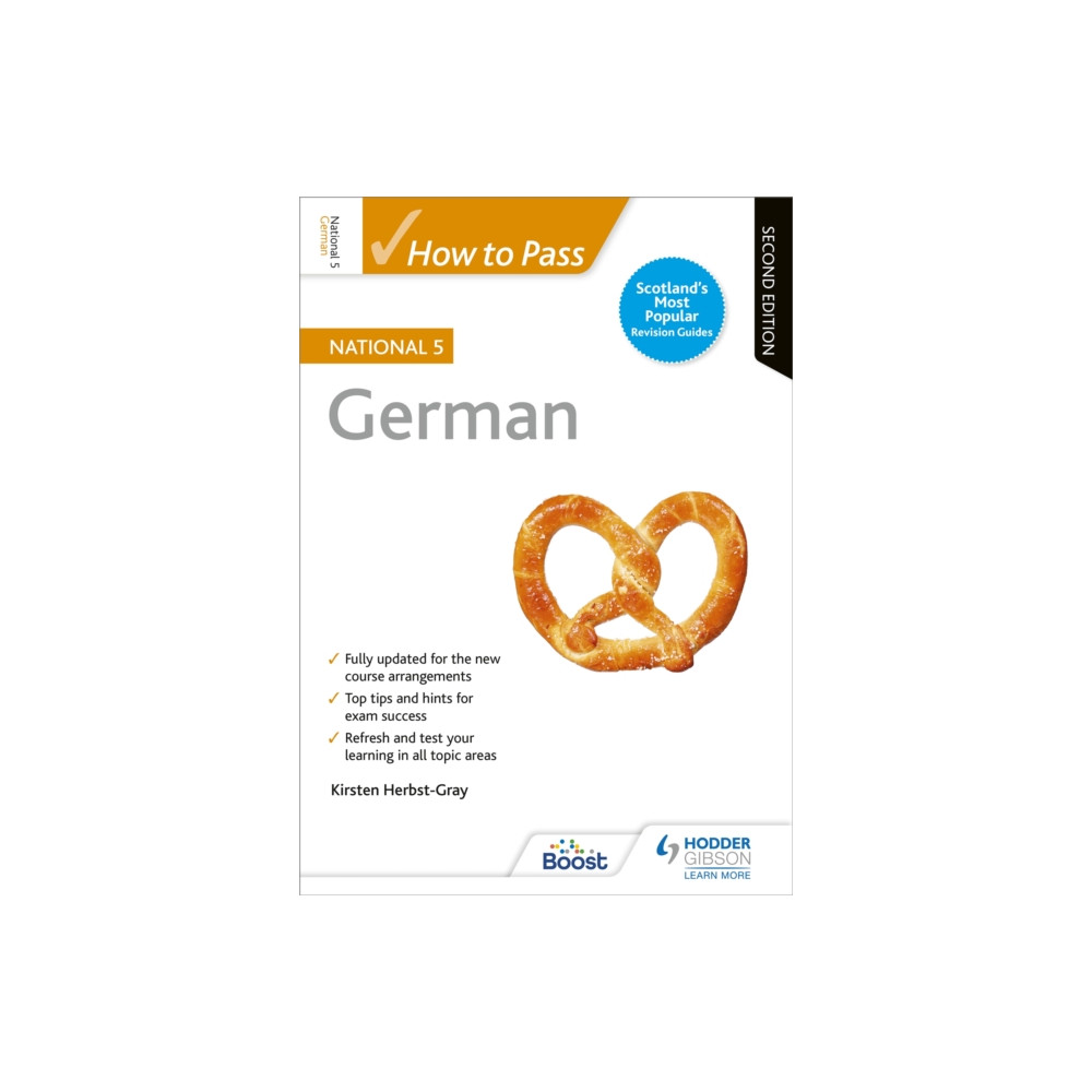 How to Pass National 5 German, Second Edition (häftad, english) Hodder Education