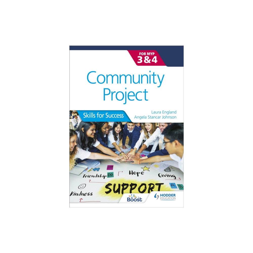 Community Project for the IB MYP 3-4 (häftad, english) Hodder Education