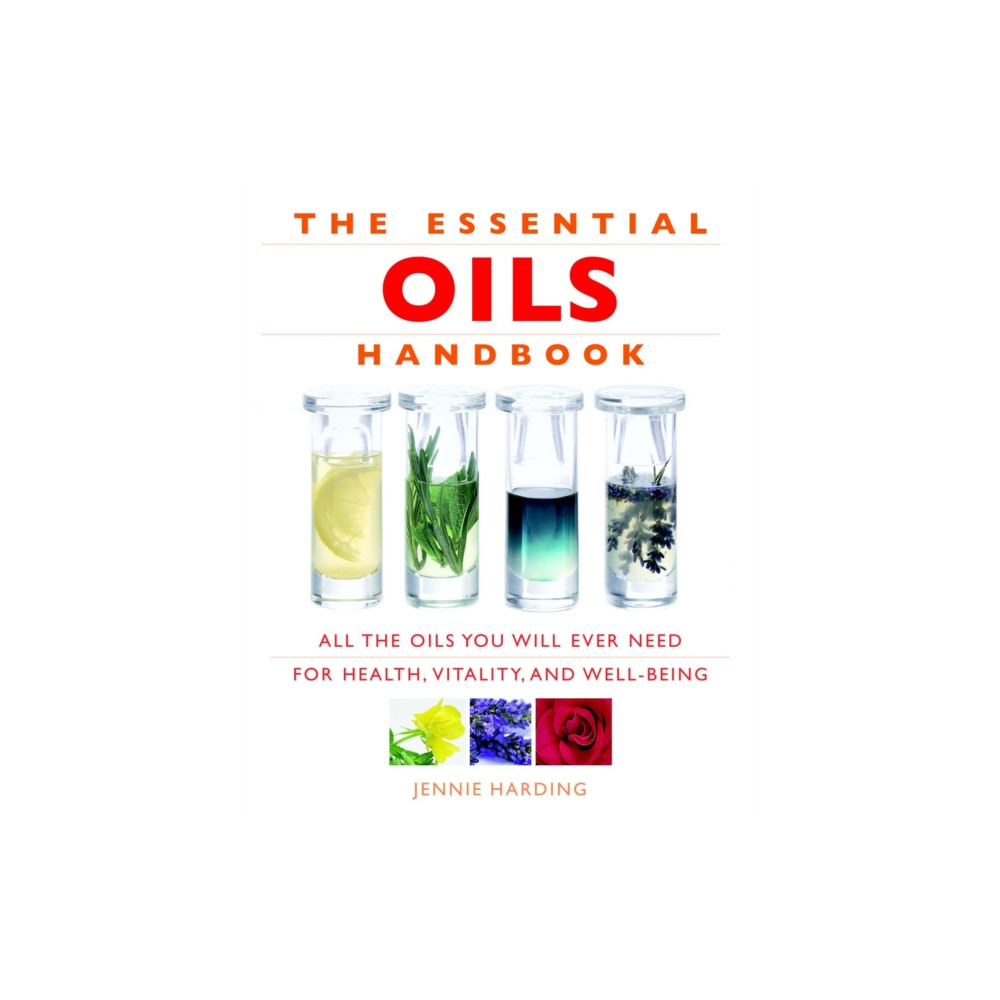 Essential Oils Handbook (häftad, english) Watkins Media