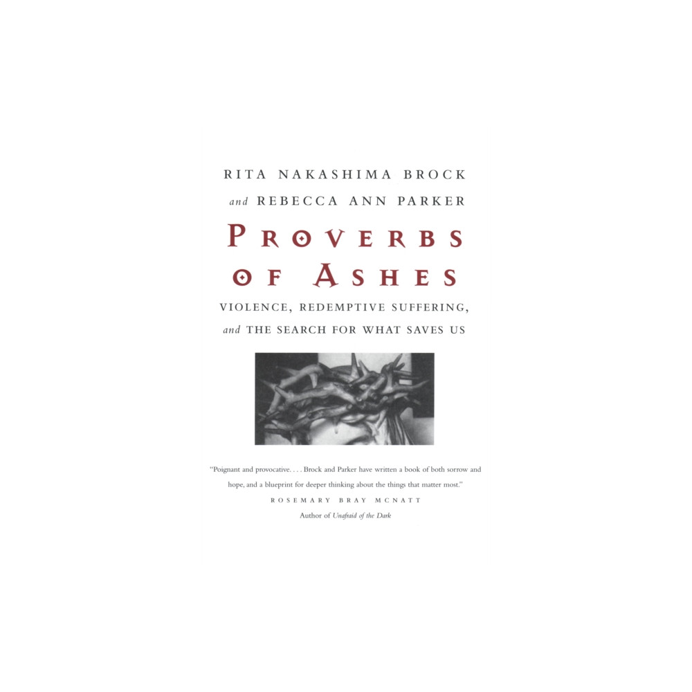 Proverbs of Ashes (häftad, english) Beacon Press
