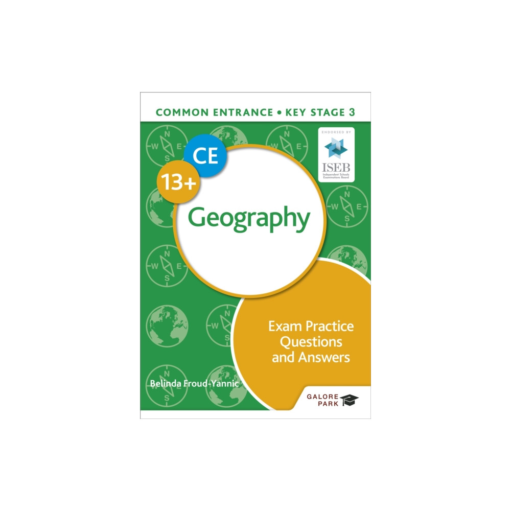 Common Entrance 13+ Geography Exam Practice Questions and Answers (häftad, english) Hodder Education