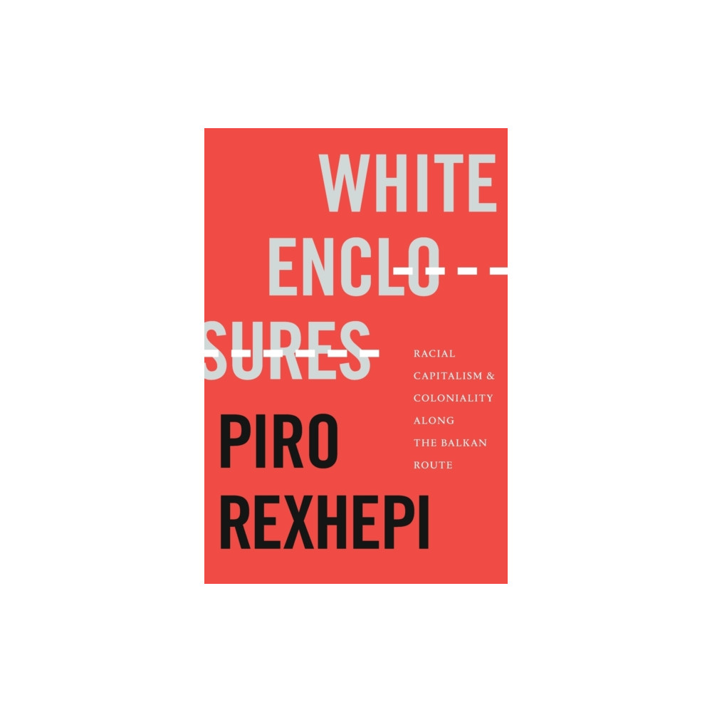 White Enclosures (häftad, english) Duke university press
