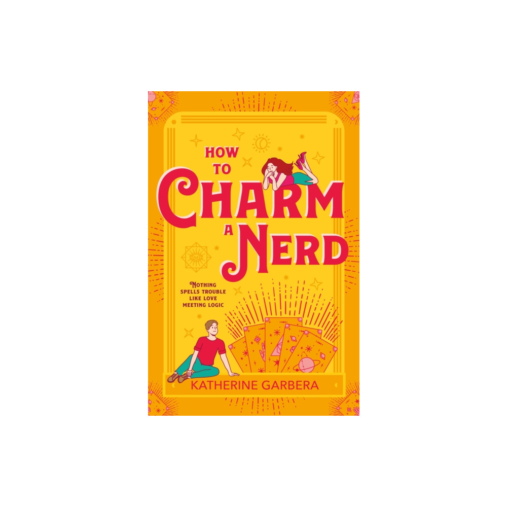 How To Charm A Nerd (häftad, english) HarperCollins Publishers