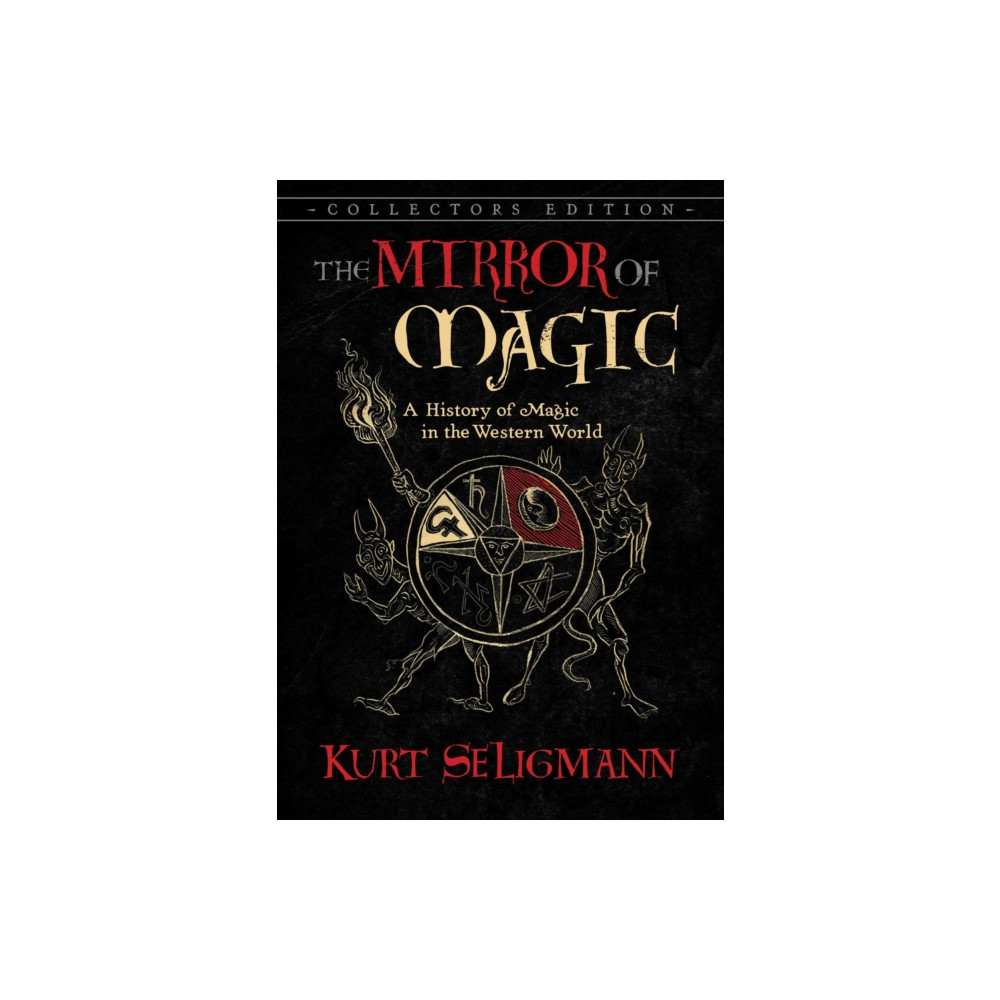 The Mirror of Magic (inbunden, english) Inner Traditions Bear and Company