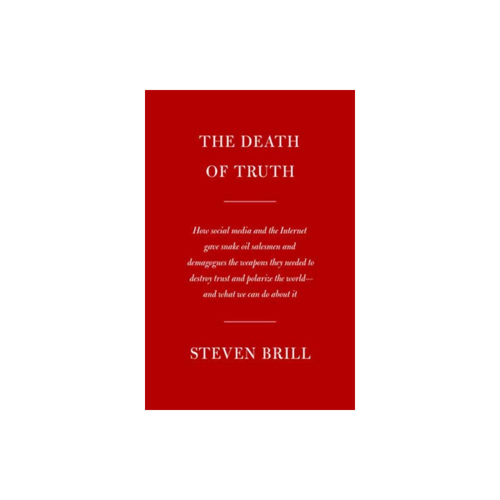 The Death of Truth (inbunden, eng)