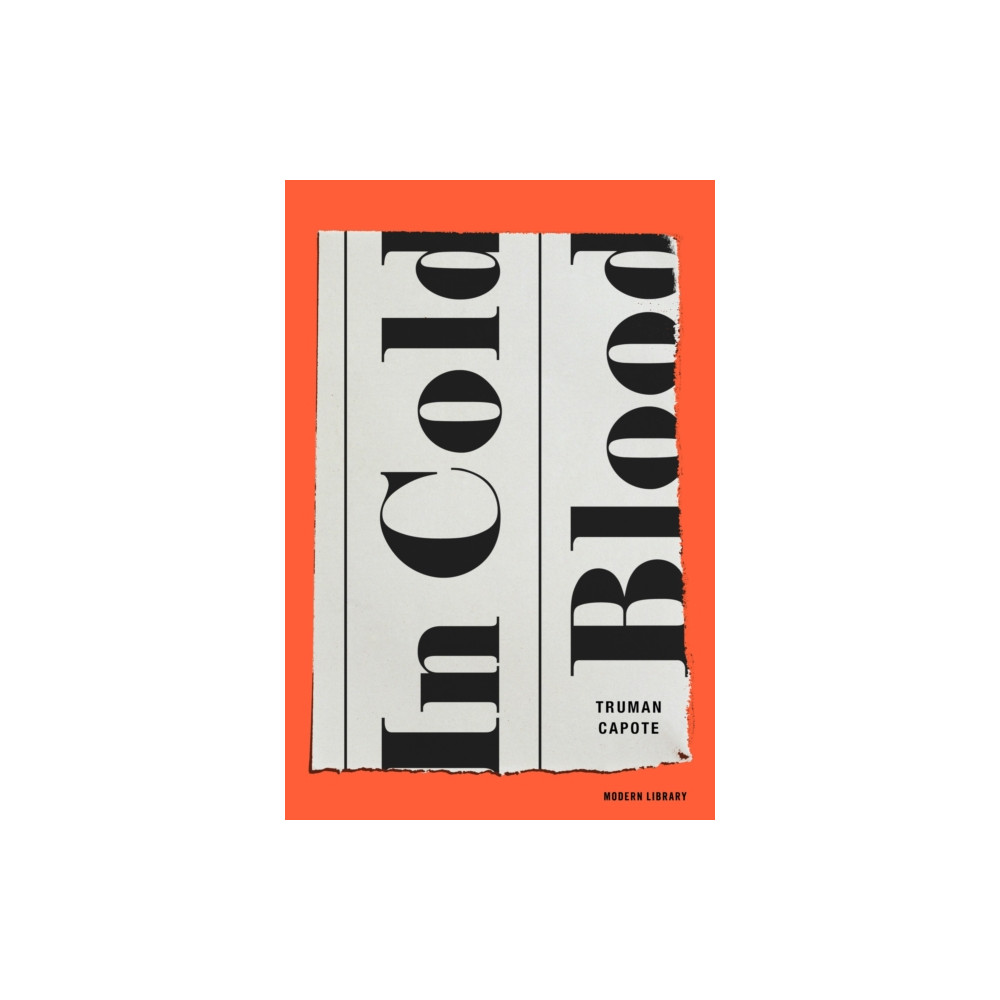In Cold Blood (inbunden, english) Random House USA Inc