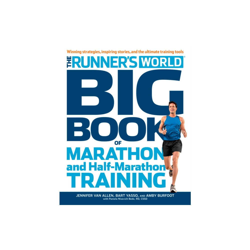 The Runner's World Big Book of Marathon and Half-Marathon Training (häftad, english) Rodale Incorporated