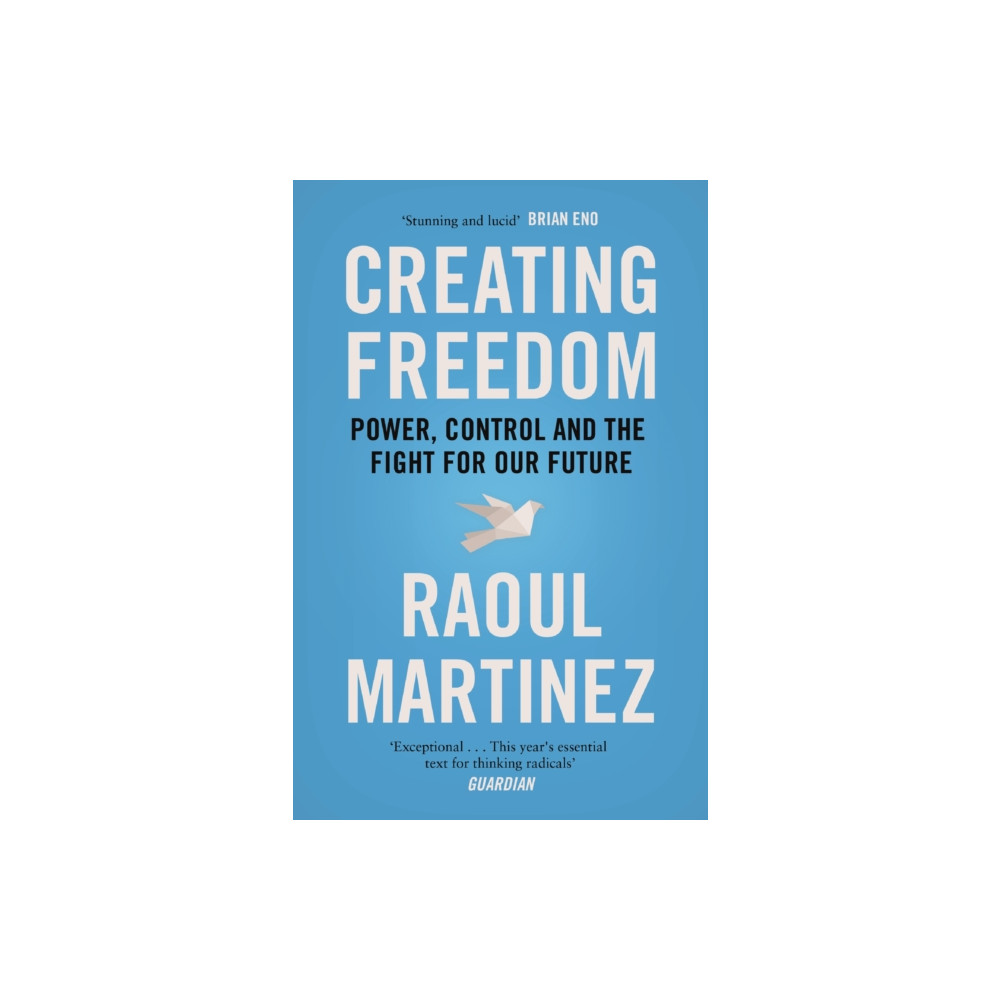 Creating Freedom (häftad, eng)