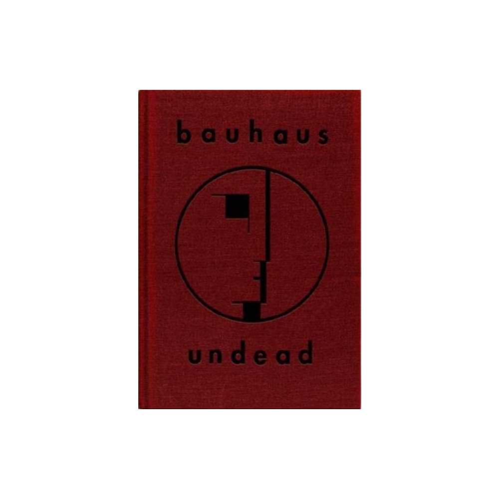 Bauhaus Undead (inbunden, english) Cleopatra Records