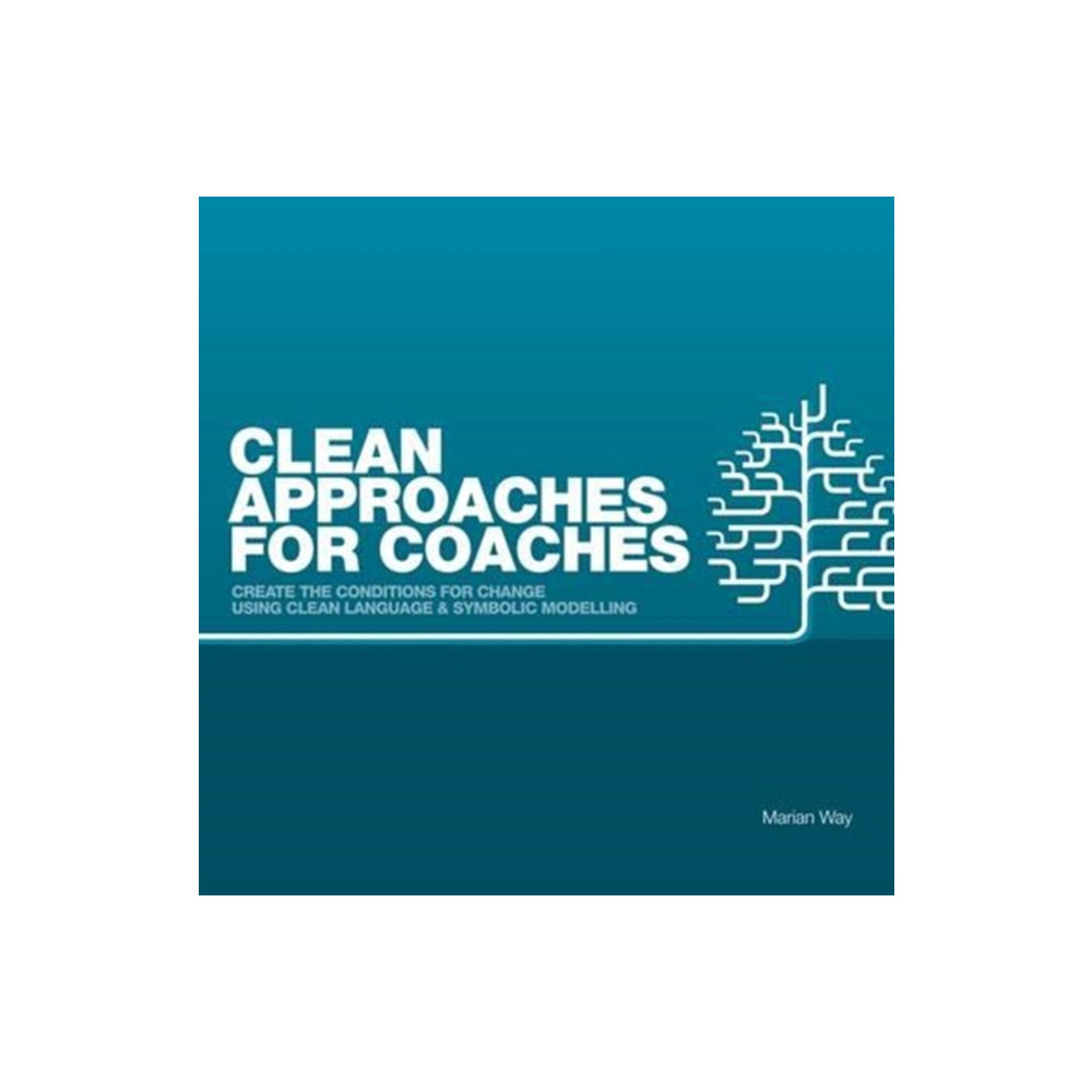 Clean Approaches for Coaches (häftad, english) Clean Publishing