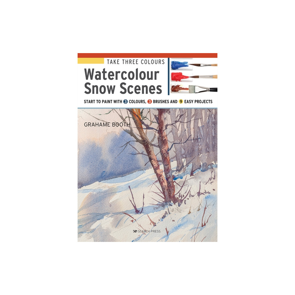 Take Three Colours: Watercolour Snow Scenes (häftad, english) Search Press Ltd