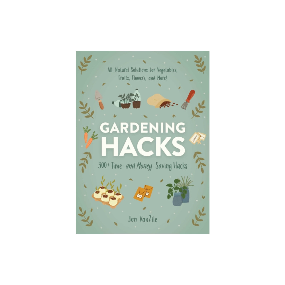 Gardening Hacks (häftad, english) Adams Media Corporation