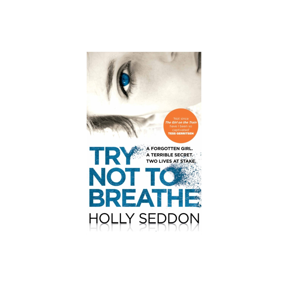 Try Not to Breathe (häftad, english) Atlantic Books