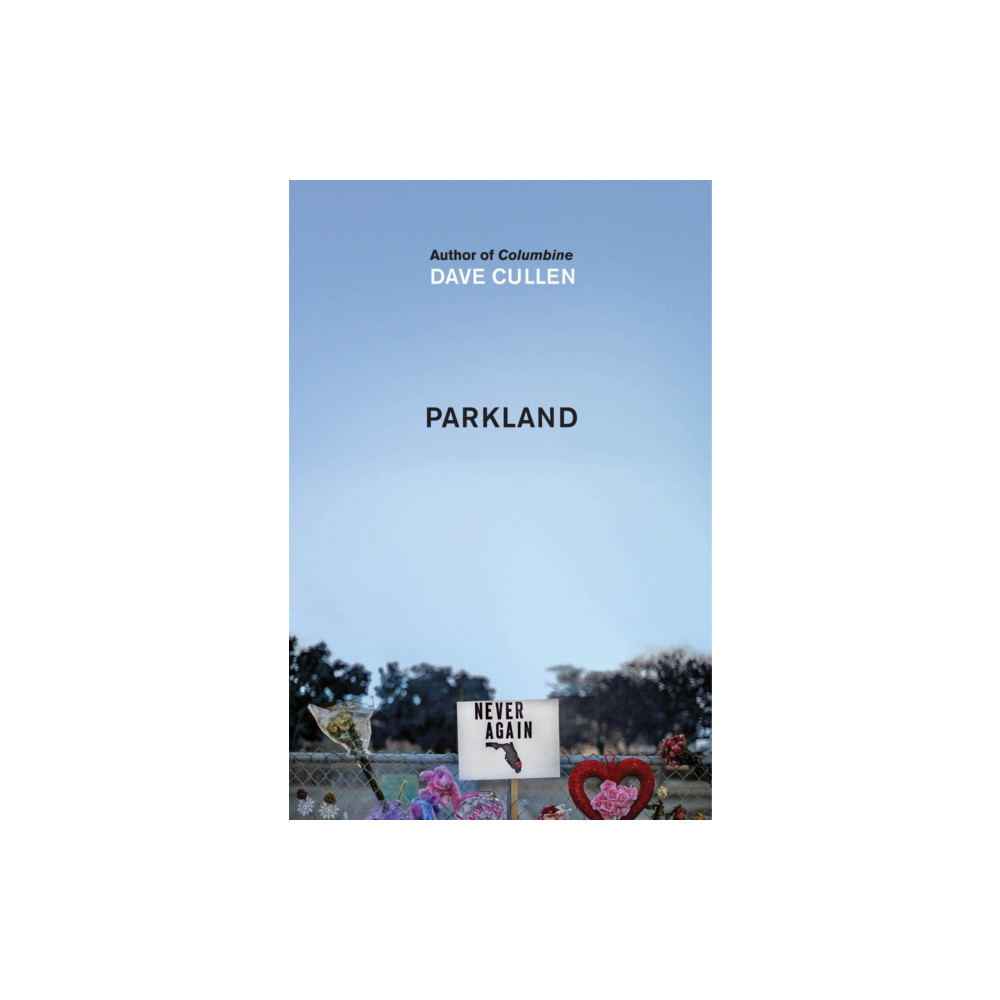 Parkland: Birth of a Movement (häftad, english) Quercus Publishing