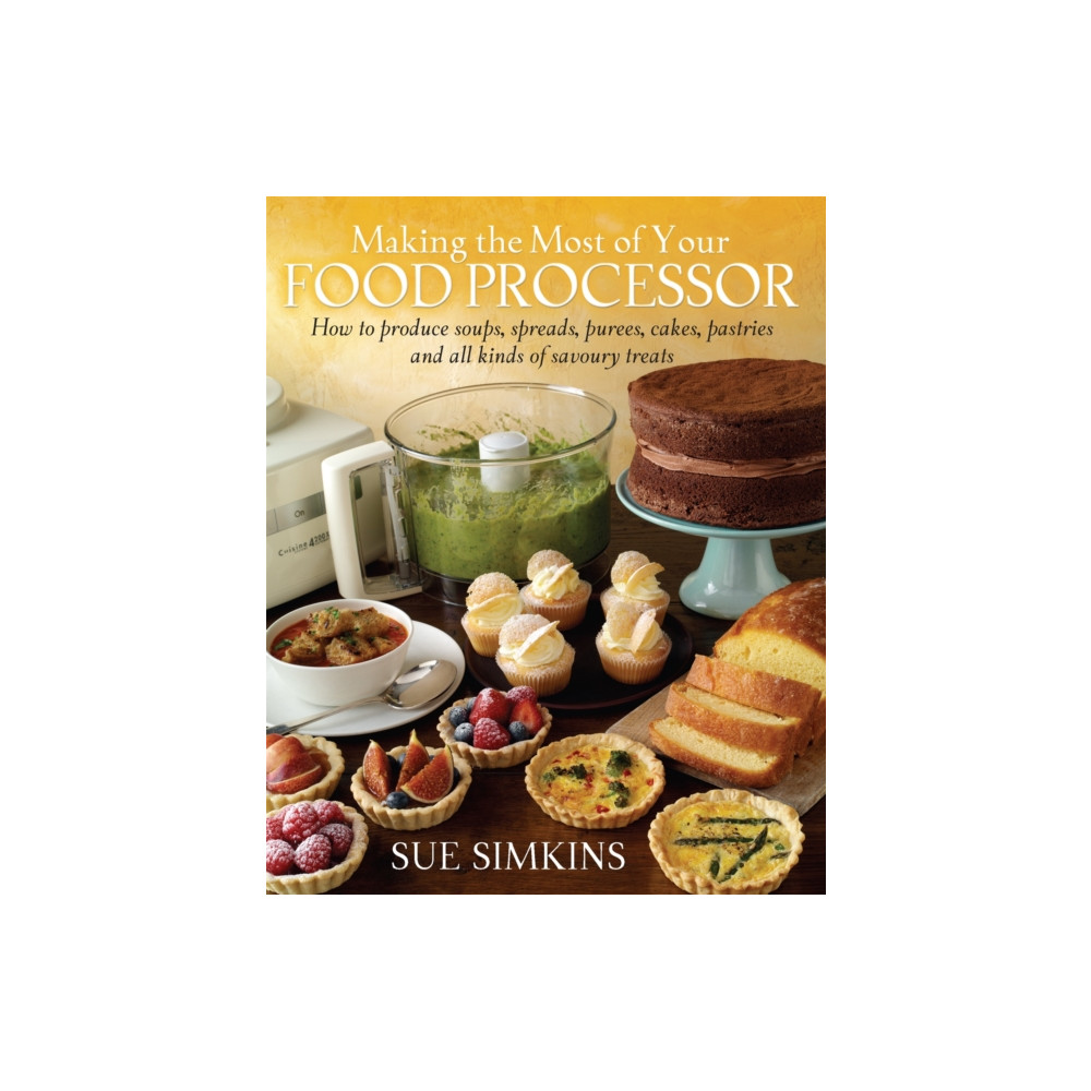Making the Most of Your Food Processor (häftad, english) Little, Brown Book Group