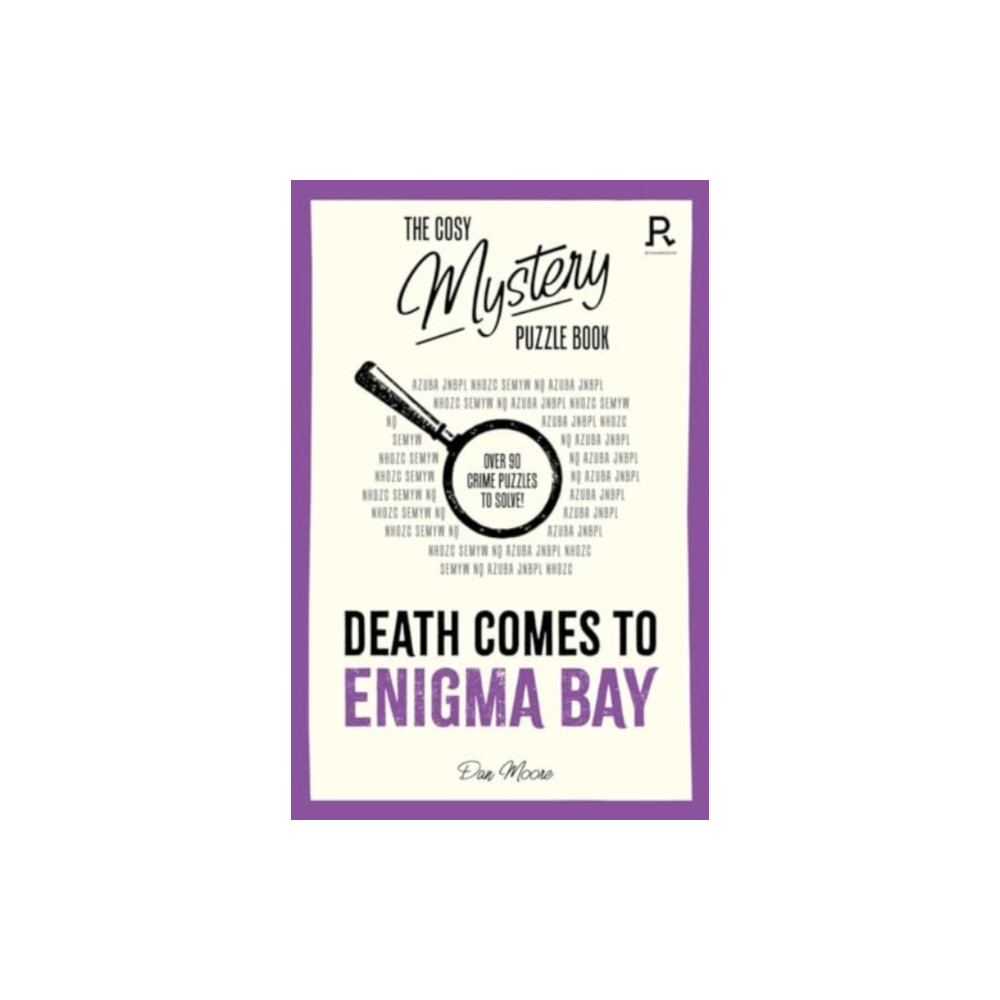 The Cosy Mystery Puzzle Book - Death Comes To Enigma Bay (häftad, english) Richardson Publishing
