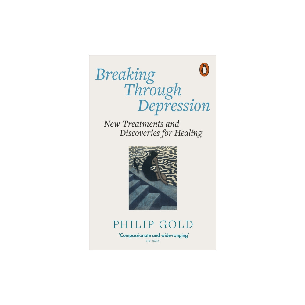 Breaking Through Depression (häftad, english) Penguin books ltd