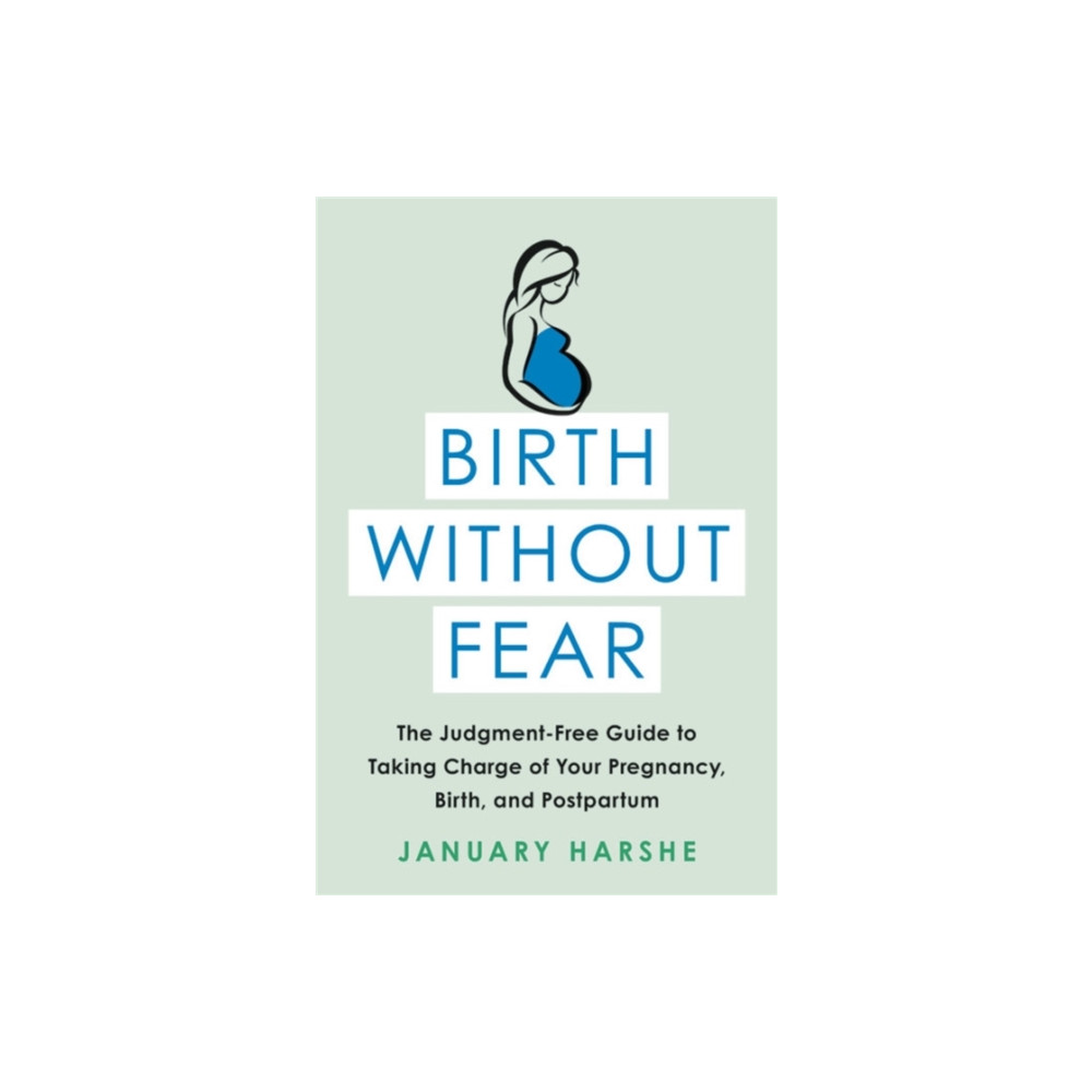 Birth Without Fear (häftad, english) Little, Brown & Company