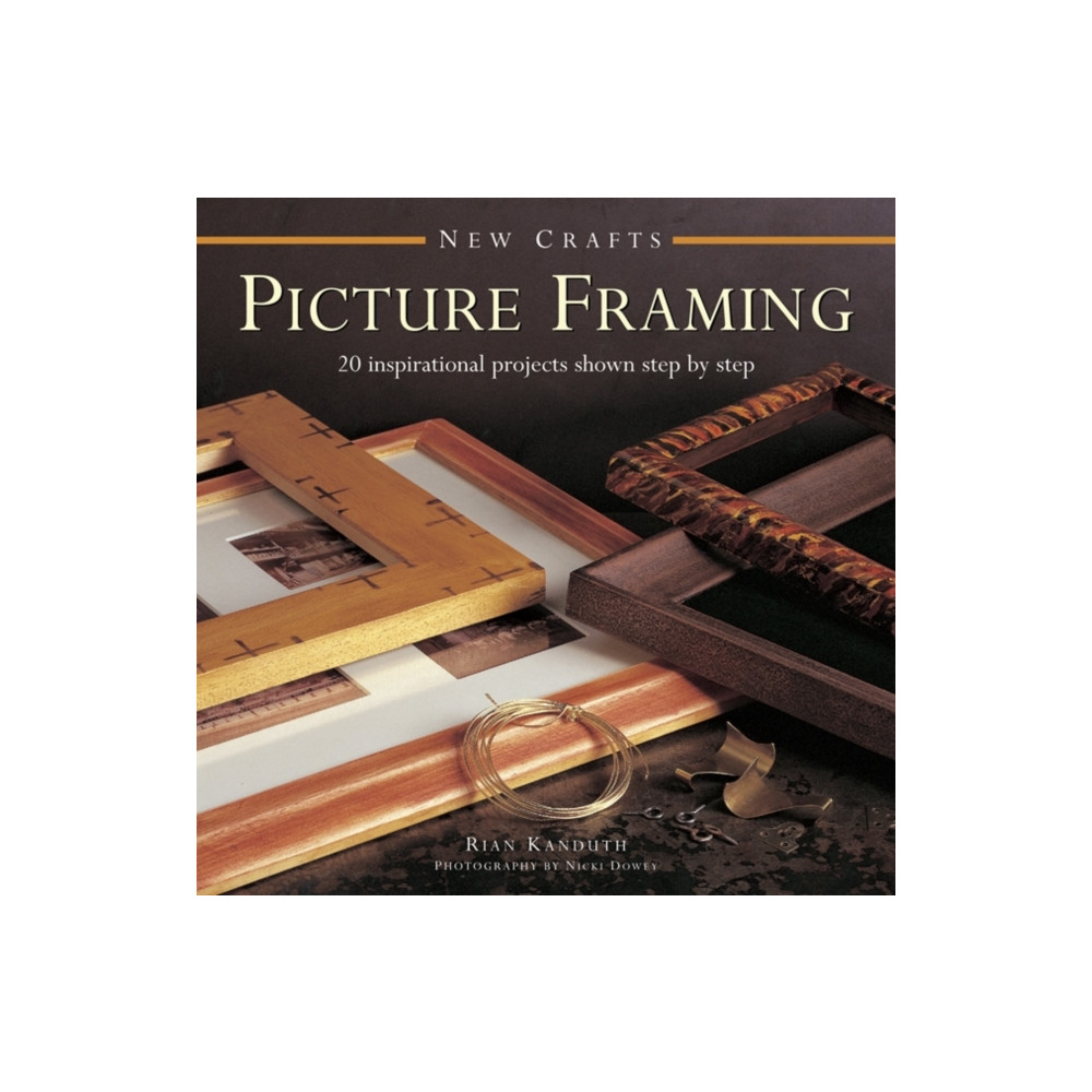 New Crafts: Picture Framing (inbunden, english) Anness publishing