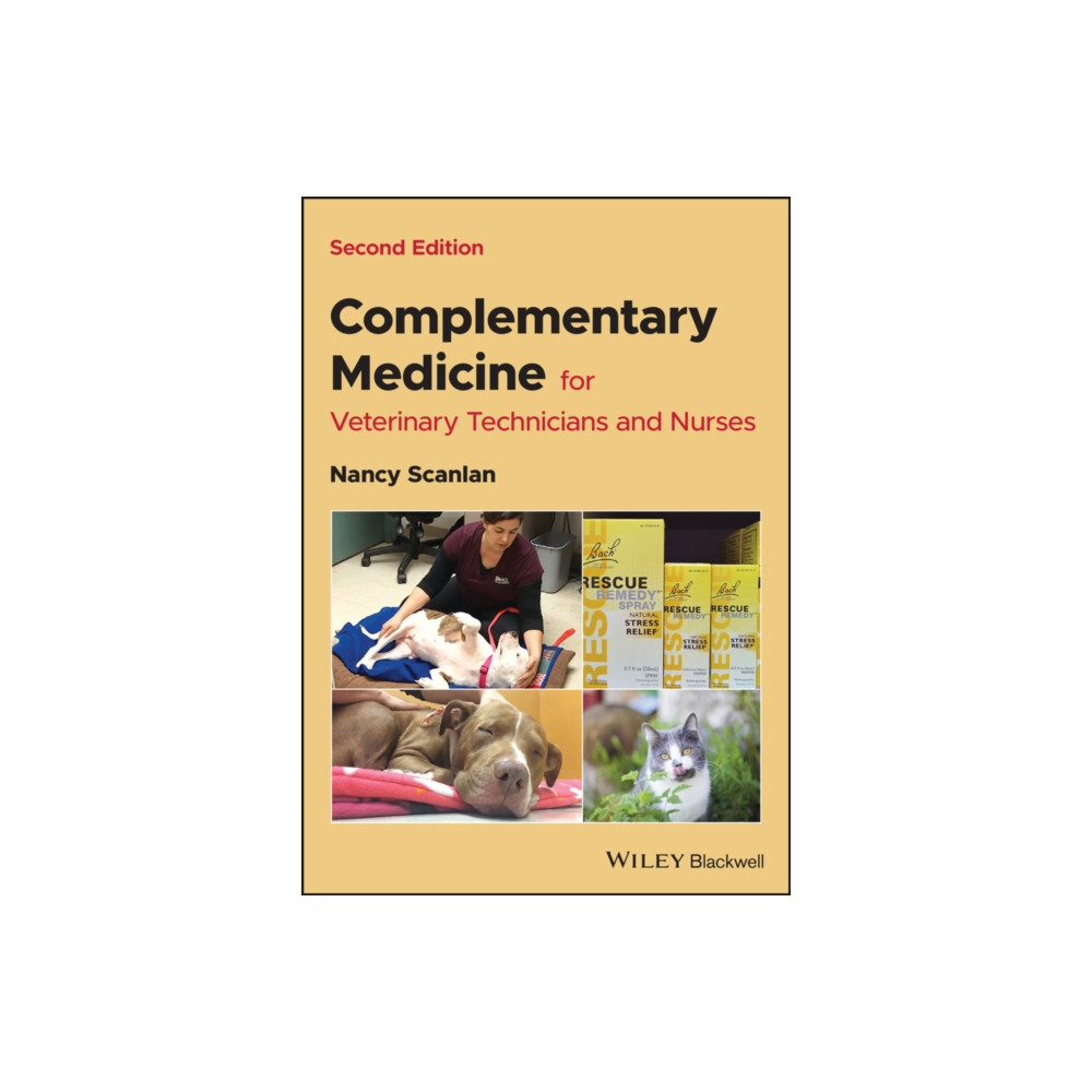 Complementary Medicine for Veterinary Technicians and Nurses (häftad, english) John Wiley & Sons Inc