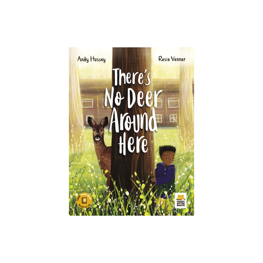 Muddy Little Boots Publishing Limited There's No Deer Around Here (häftad, eng)