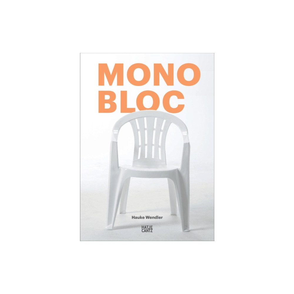 Monobloc (häftad, english) Hatje Cantz