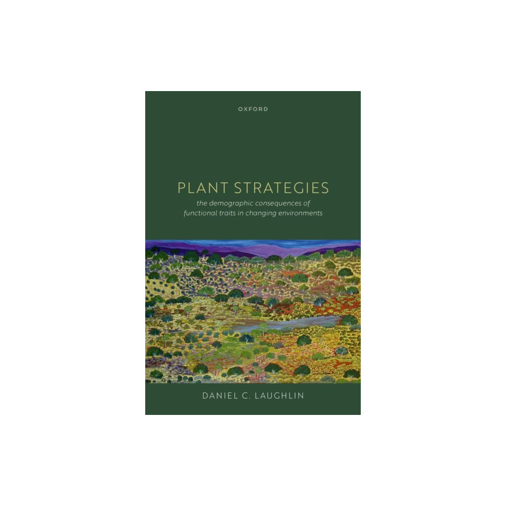 Plant Strategies (häftad, english) Oxford University Press