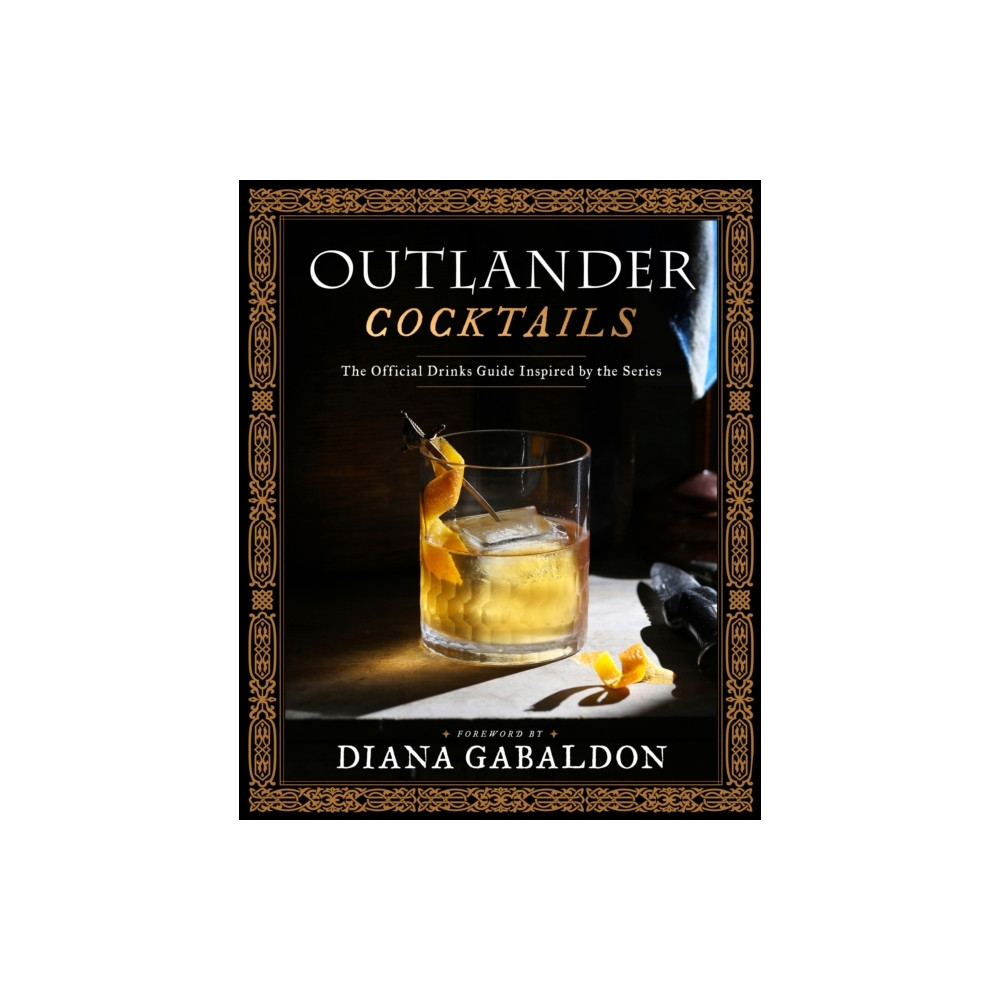 Outlander Cocktails (inbunden, english) Random House USA