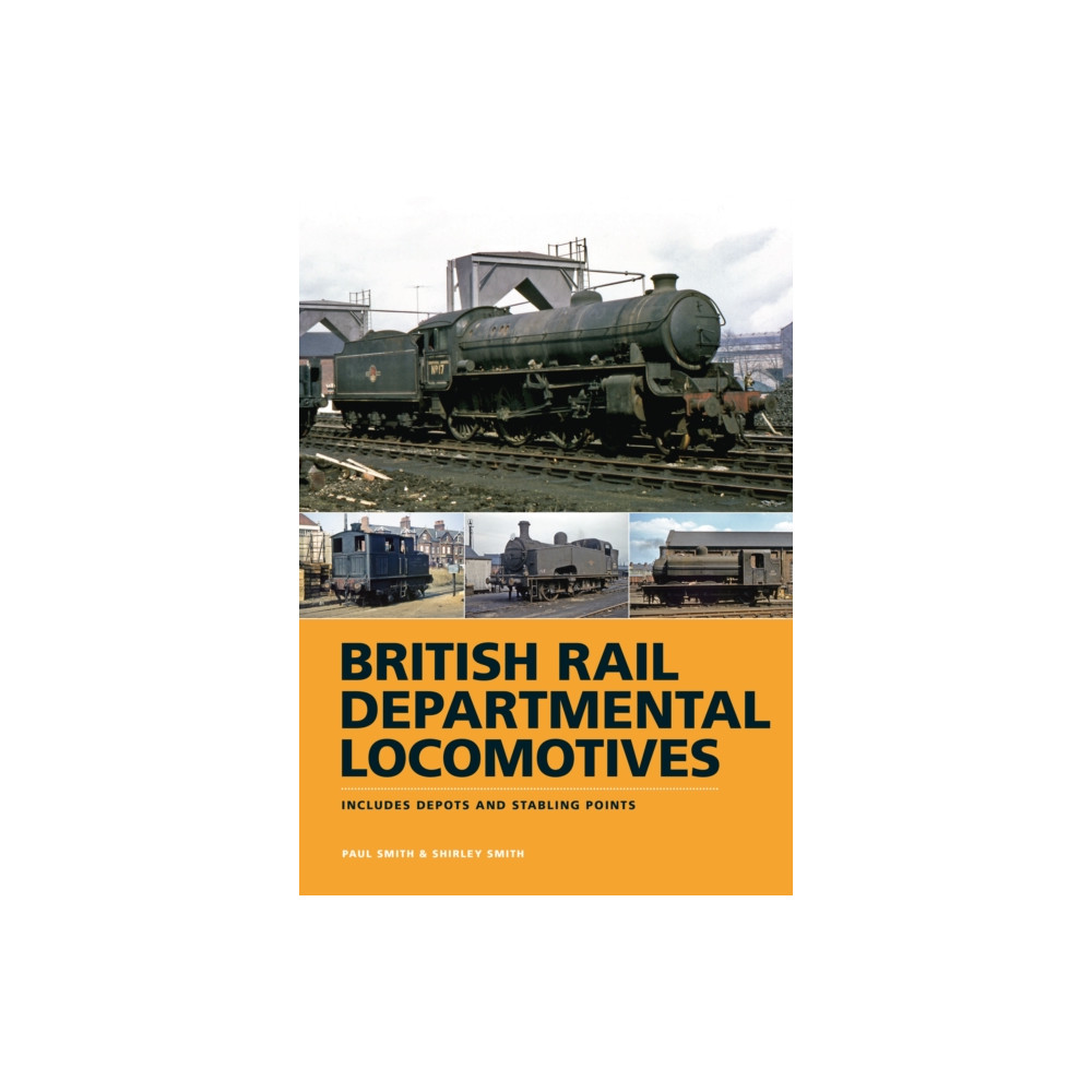 British Rail Departmental Locomotives 1948-68 (inbunden, english) Crecy Publishing