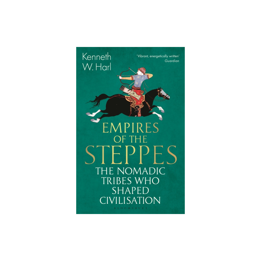 Empires of the Steppes (häftad, english) Bloomsbury Publishing PLC
