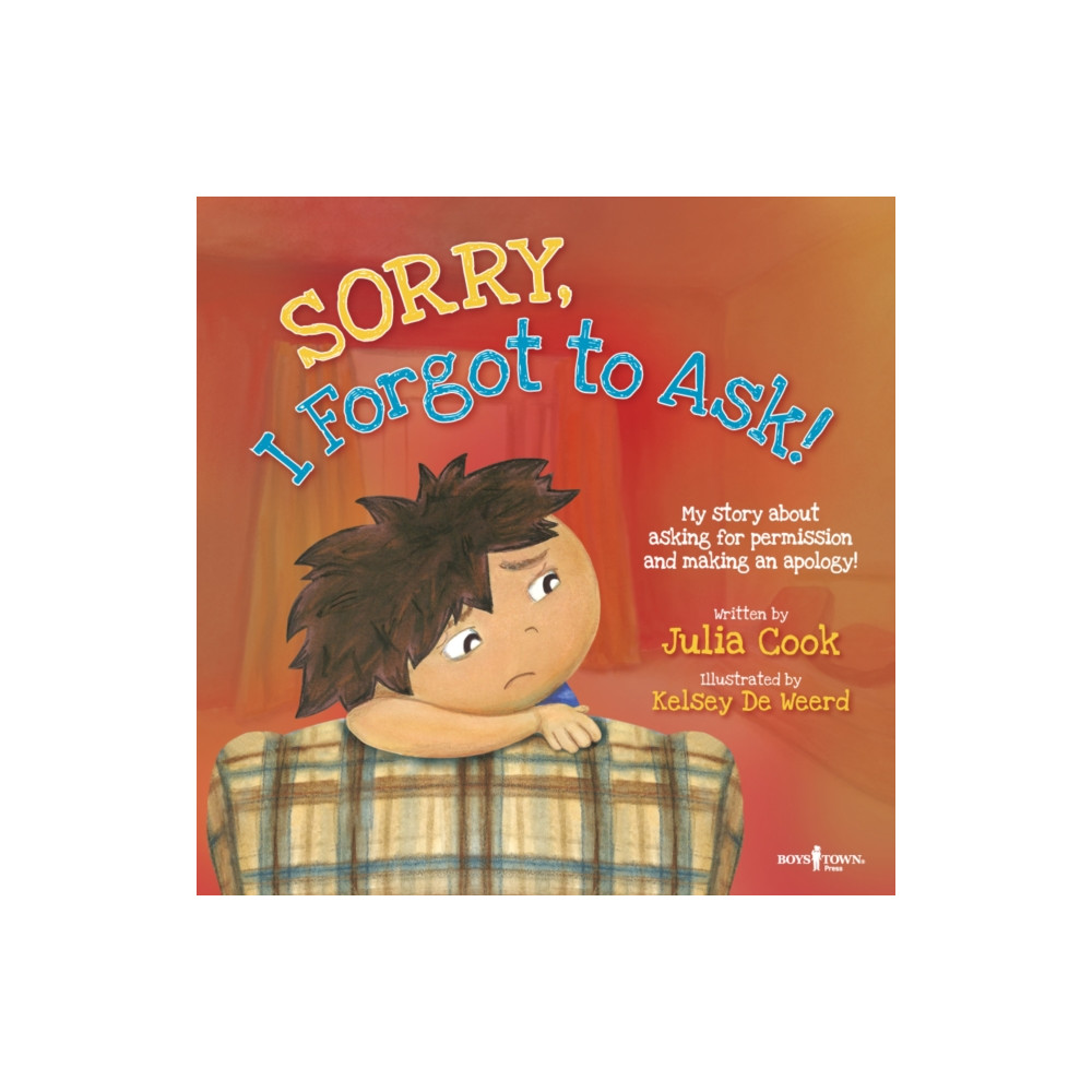 Sorry, I Forgot to Ask! (häftad, english) Boys Town Press