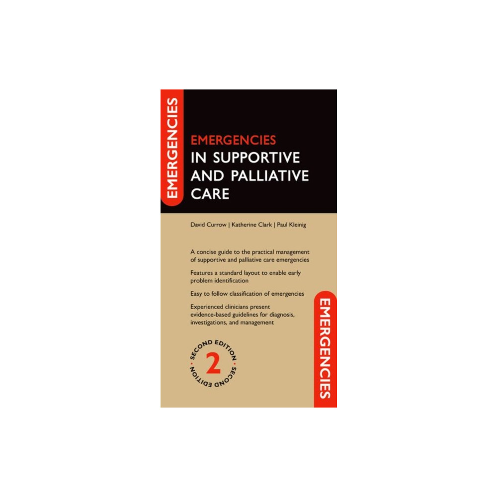 Emergencies in Supportive and Palliative Care (häftad, english) Oxford University Press