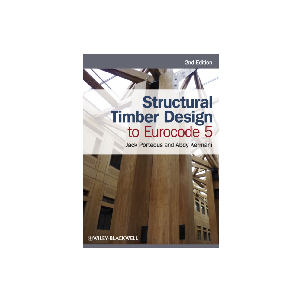 Structural Timber Design to Eurocode 5 (häftad, english) John Wiley And Sons Ltd