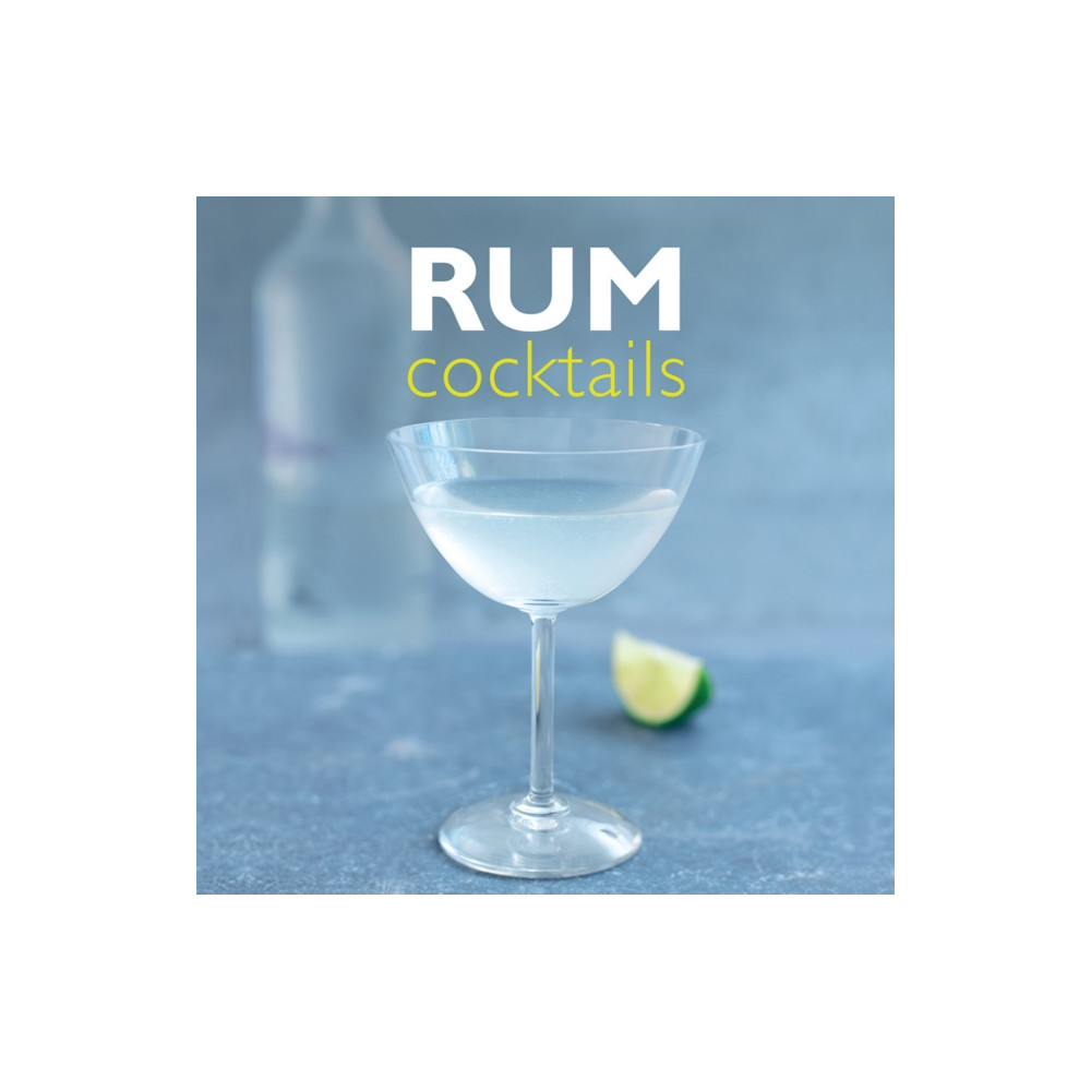 Rum Cocktails (inbunden, english) Anness publishing