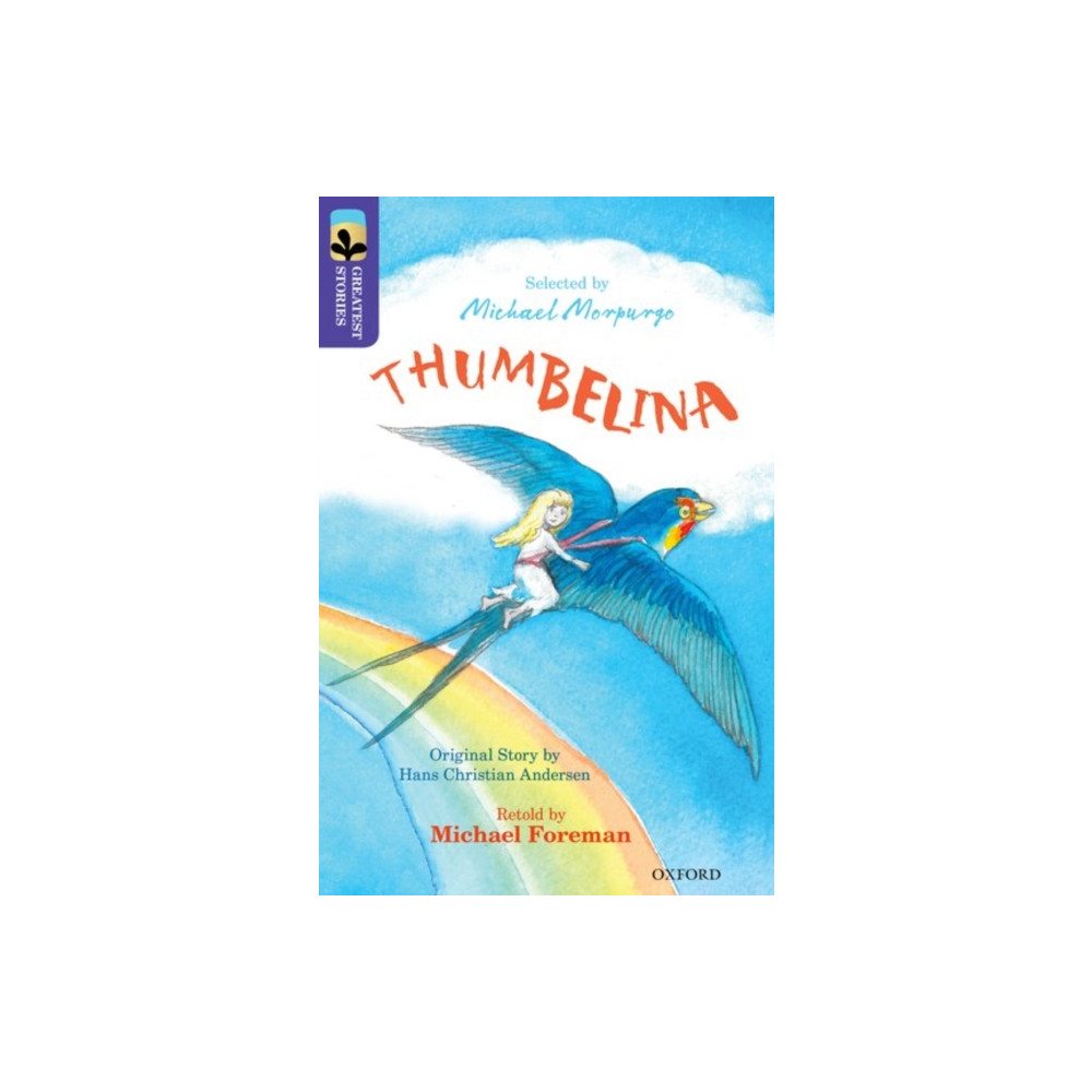 Oxford Reading Tree TreeTops Greatest Stories: Oxford Level 11: Thumbelina (häftad, english) Oxford University Press